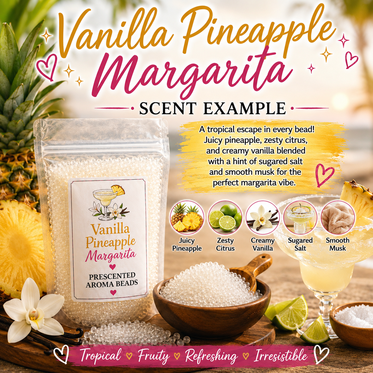 Vanilla Pineapple Margarita Type Pre-Scented Aroma Beads