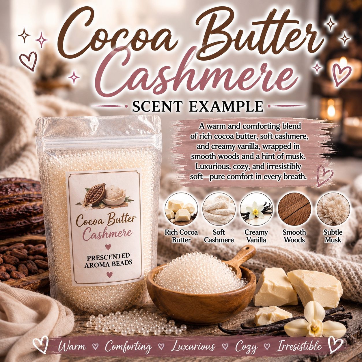 Cocoa Butter Cashmere Type Pre-Scented Aroma Beads