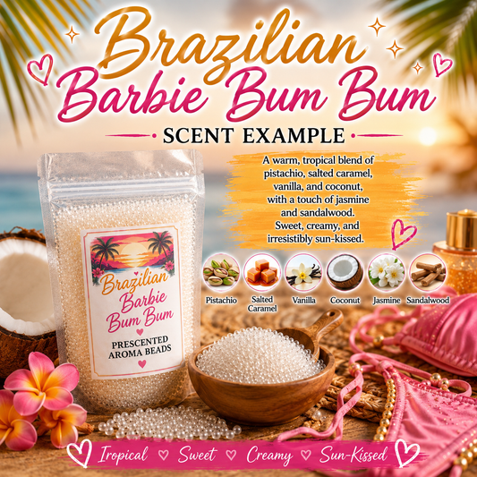 Brazilian Barbie Bum Bum Type Pre-Scented Aroma Beads