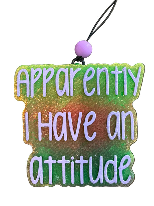 Apparently I Have An Attitude Car Freshie Scent Brazilian Barbie Bum Bum