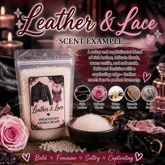 Leather and Lace Type Pre-Scented Aroma Beads